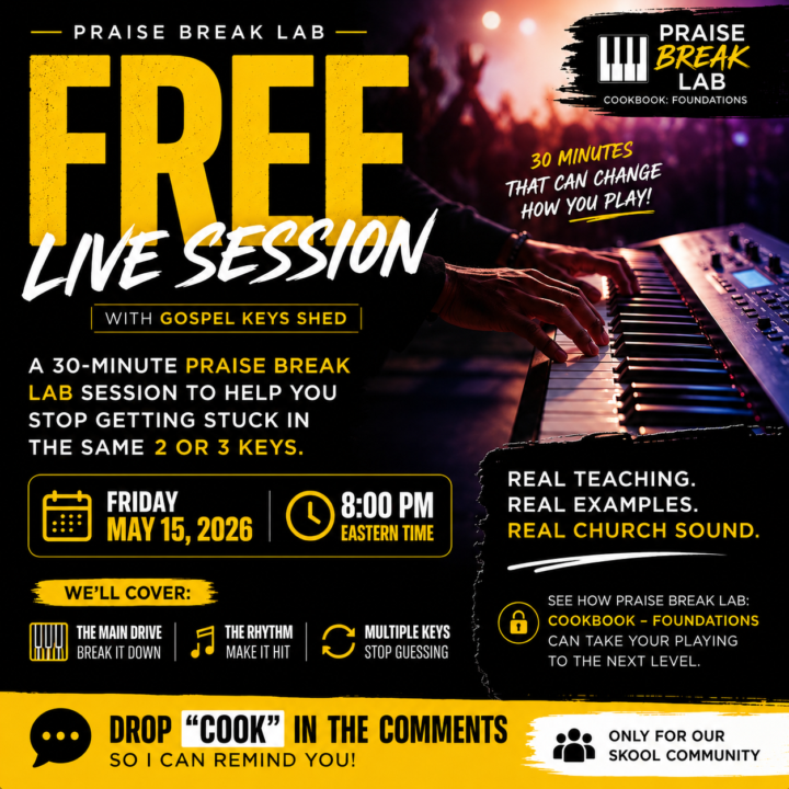 👨🏽‍🍳🔥🎹 Free Praise Break Lab Live This Friday at 8 PM ET