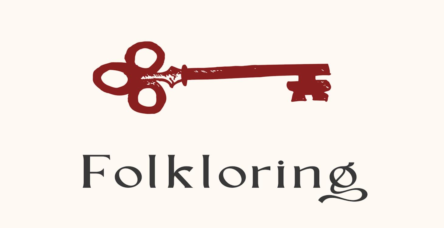 Living the Folkloring Life