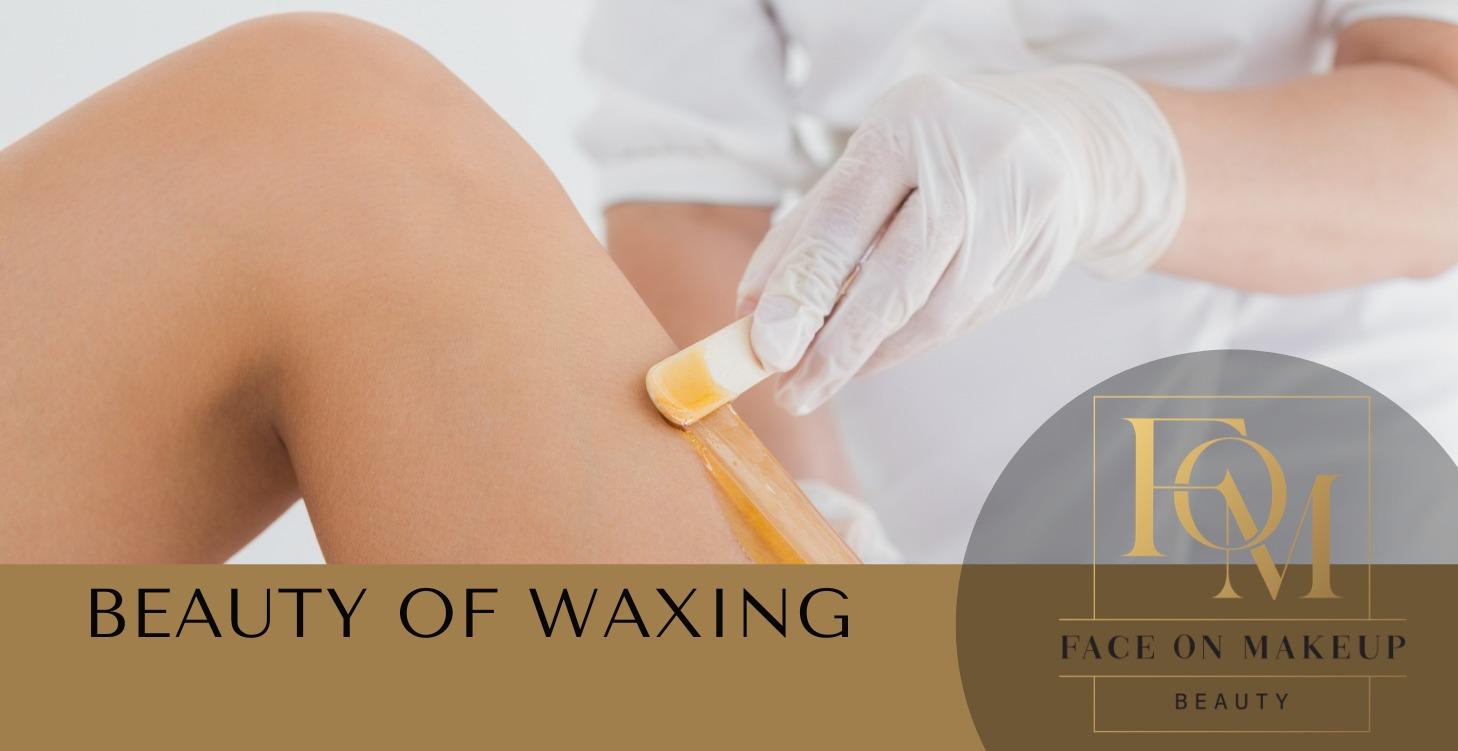 Beauty of Waxing