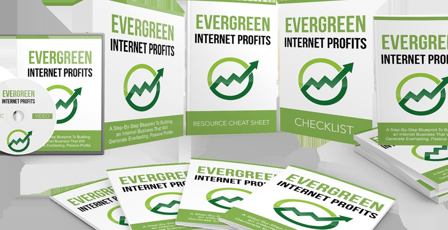 Evergreen Internet Profits