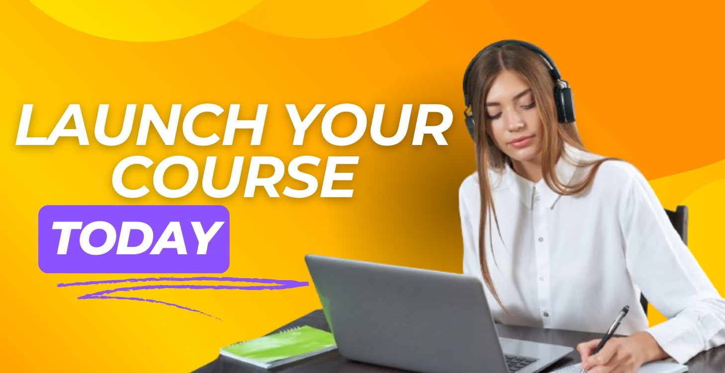 Launch Your Online Course