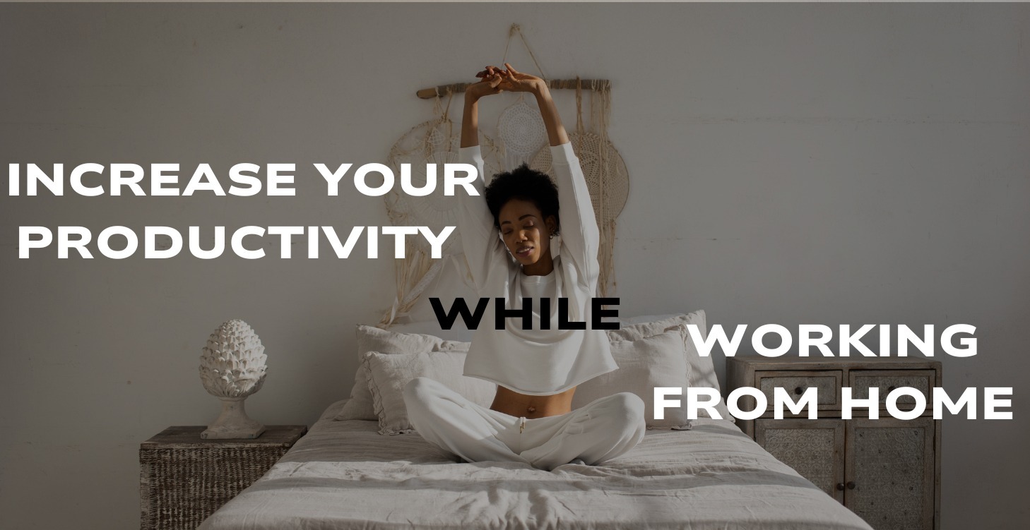 Work From Home Productivity