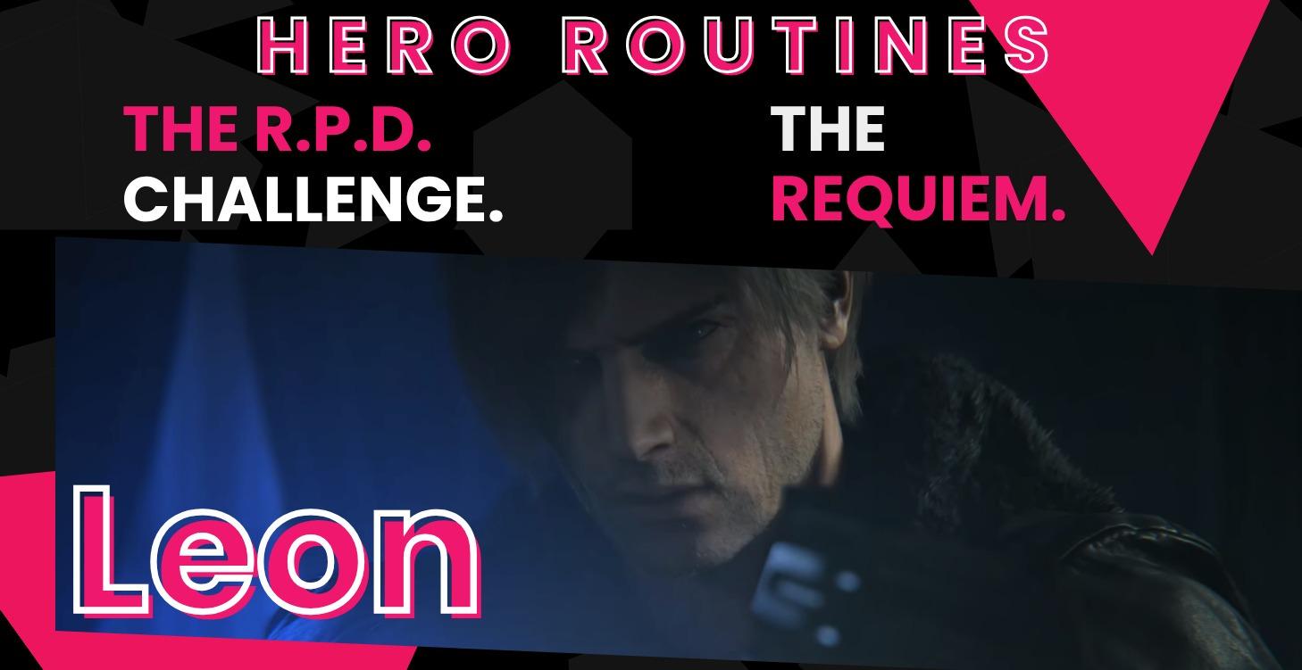 Leon Kennedy's Hero Routine