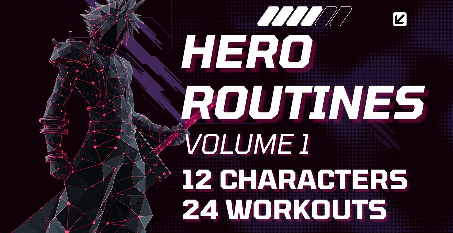 HERO ROUTINES VOL. 1