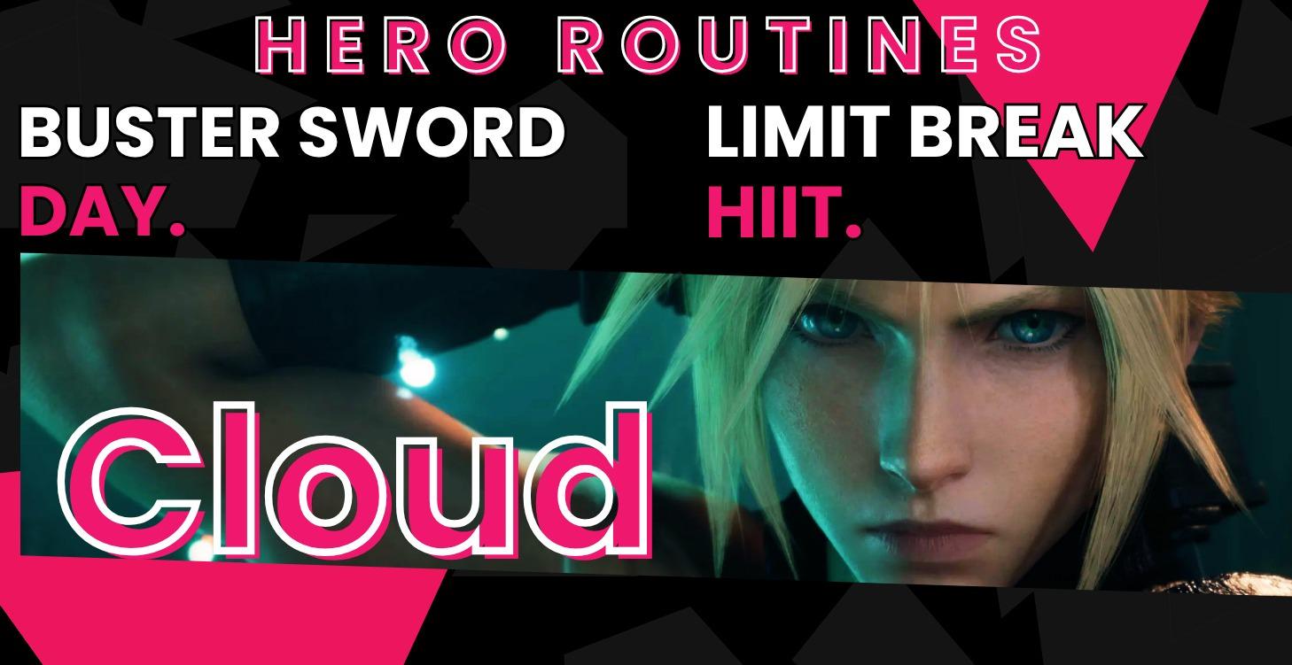 Cloud Strife's Hero Routine