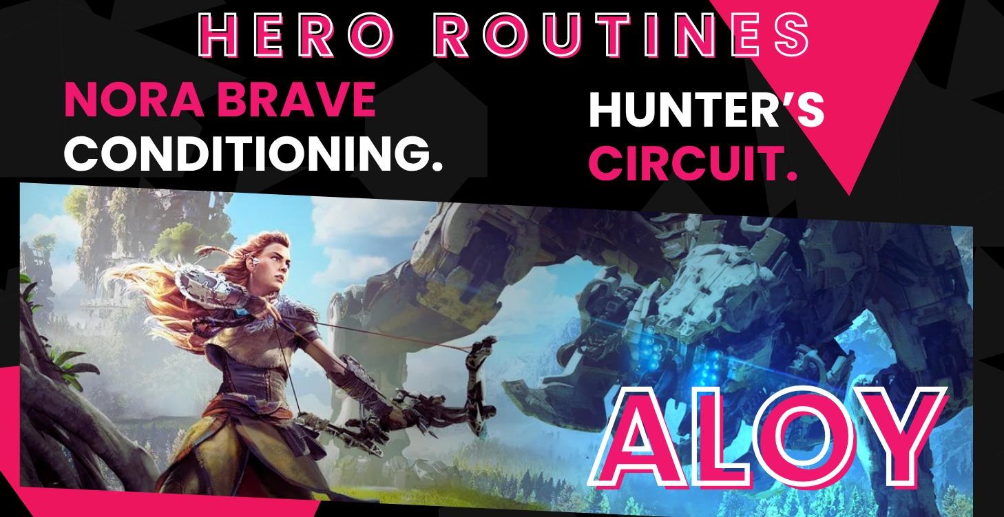 Aloy's Hero Routine