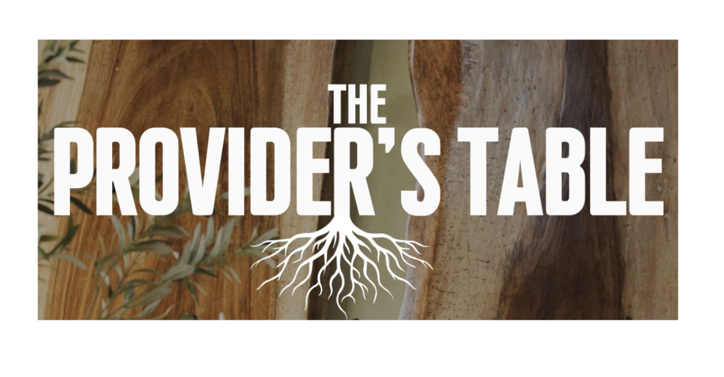The Provider's Table