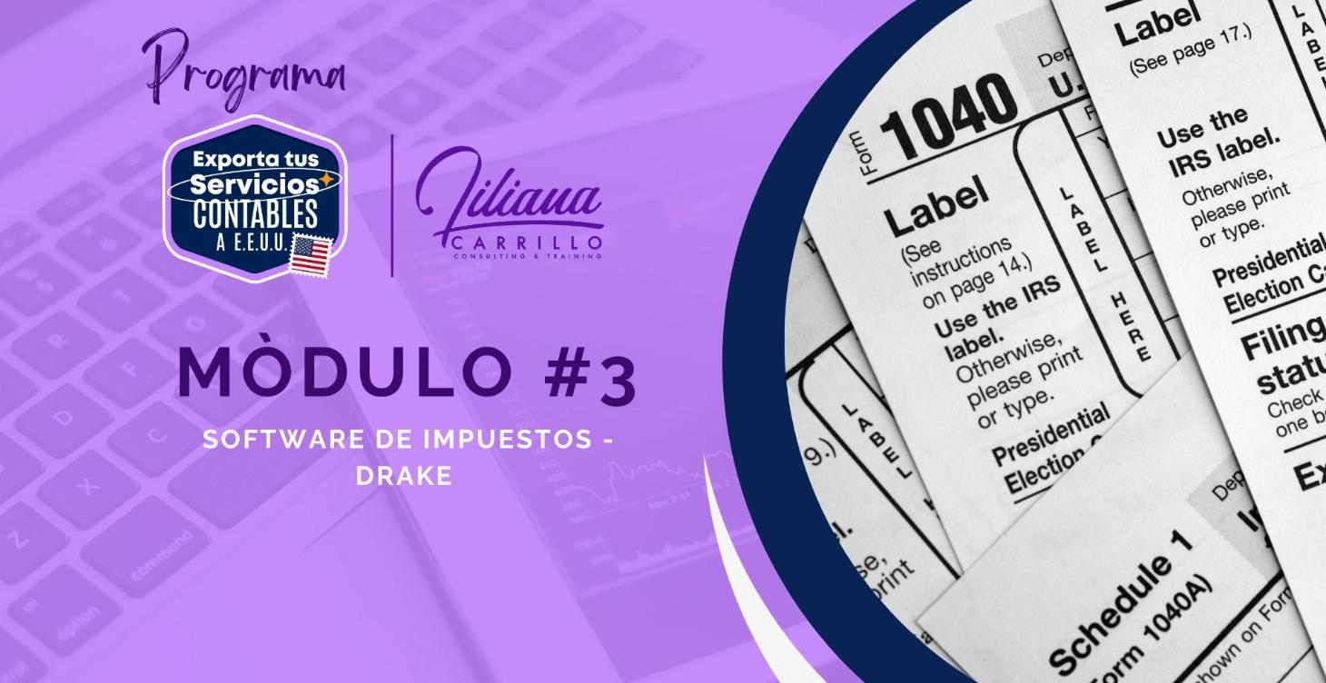 Módulo #3 Software de Impuestos - Drake