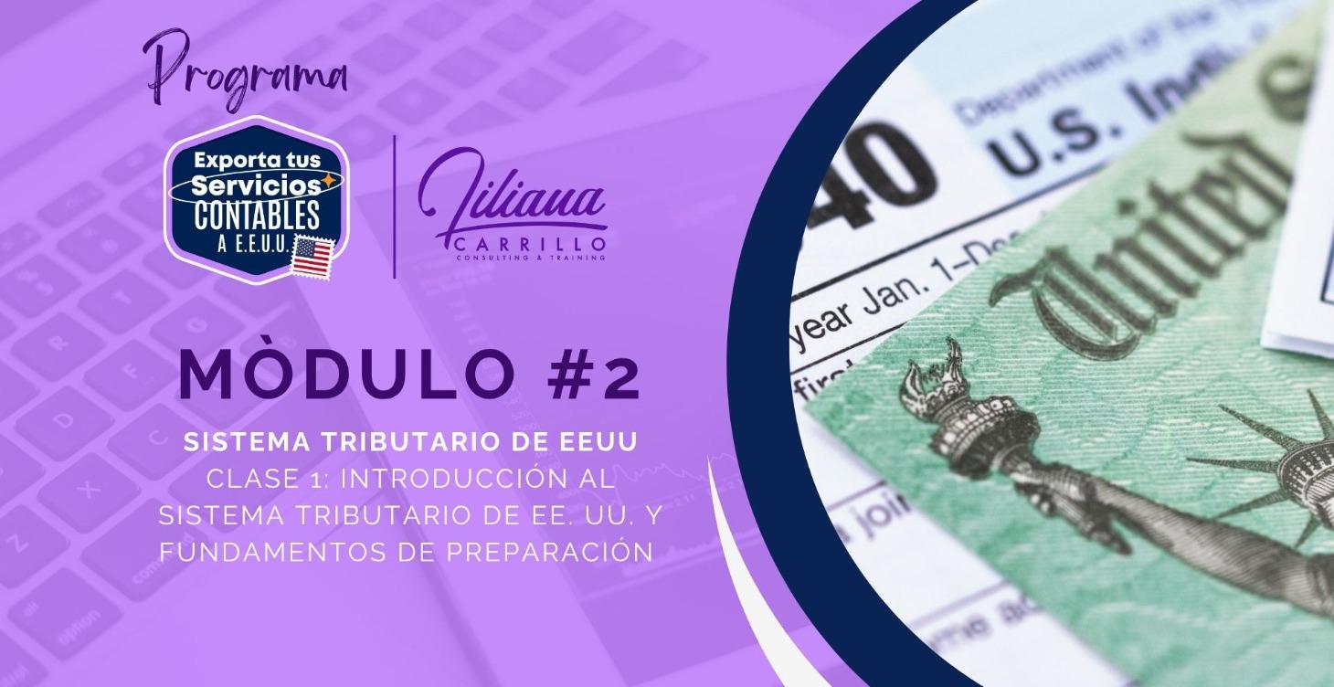 Módulo #2 del Sistema Tributario de EEUU