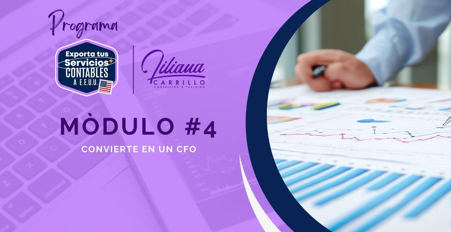 Módulo #4 Conviertéte en un C.F.O