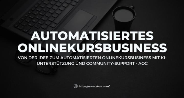 Automatisierte Onlinekurse 💻