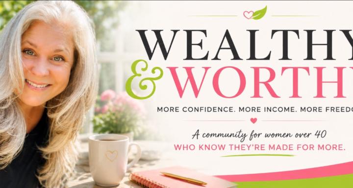 Wealthy & Worthy 