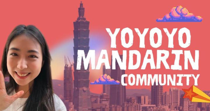 yoyoyo Mandarin community