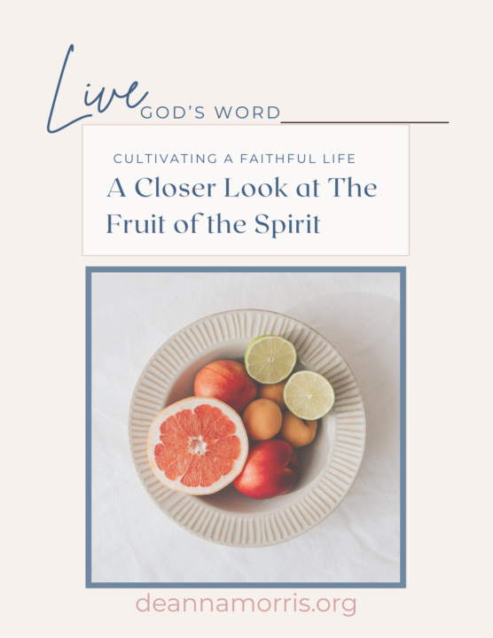 The Fruit of the Spirit: 31 Day Bible Reading Plan