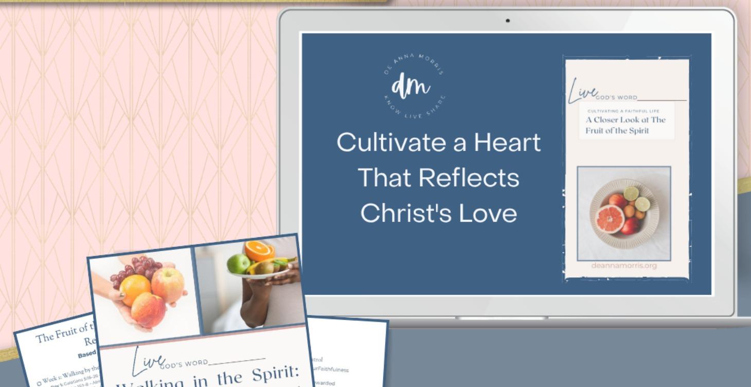The Fruit of the Spirit Bible Reading Plan