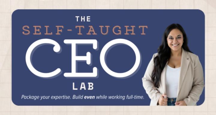 The Self-Taught CEO Lab