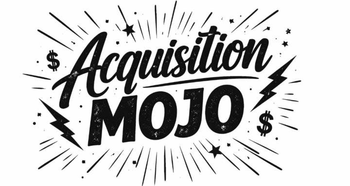 Acquisition Mojo (FREE)