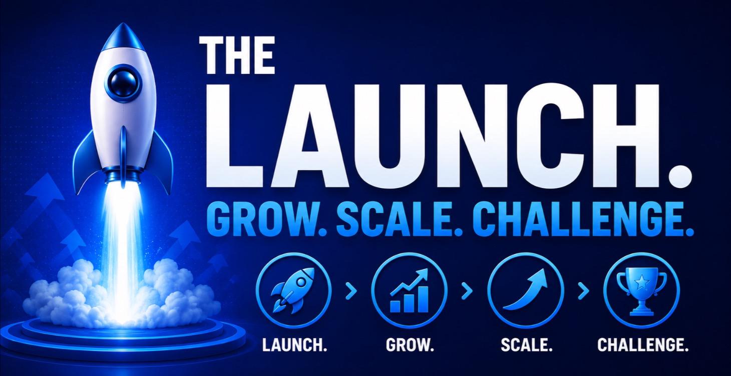 Launch. Grow. Scale. Challenge