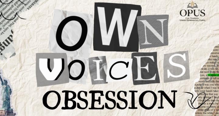 #OwnVoices Obsession
