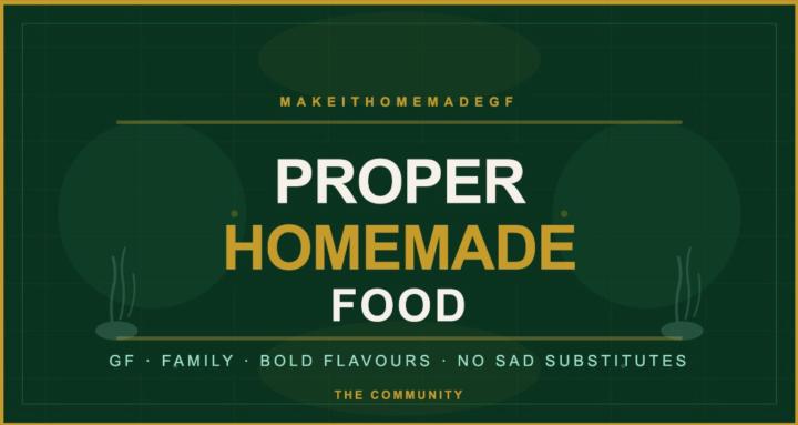 Make It Home Made GF