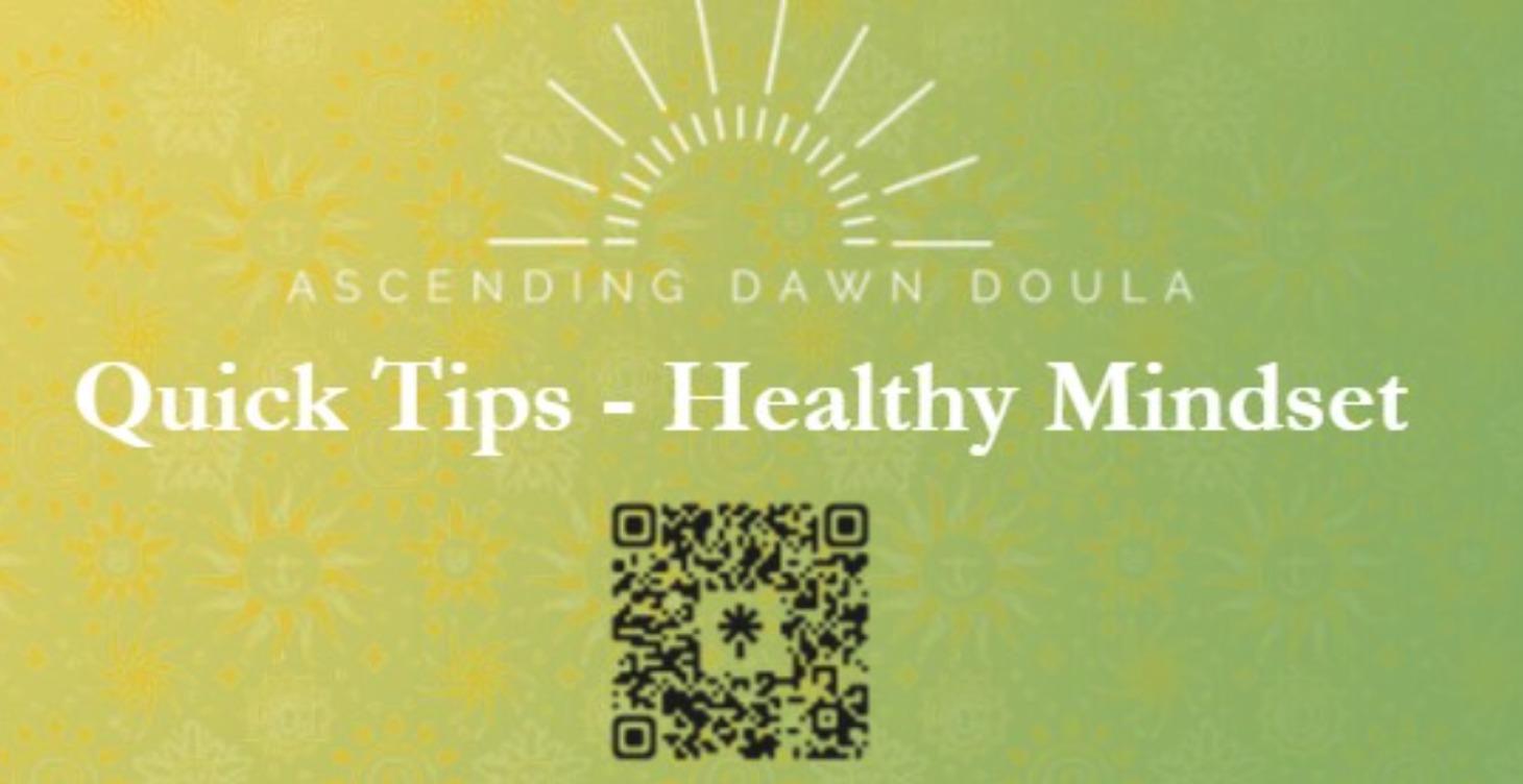 Quick Tips - Healthy Mindset
