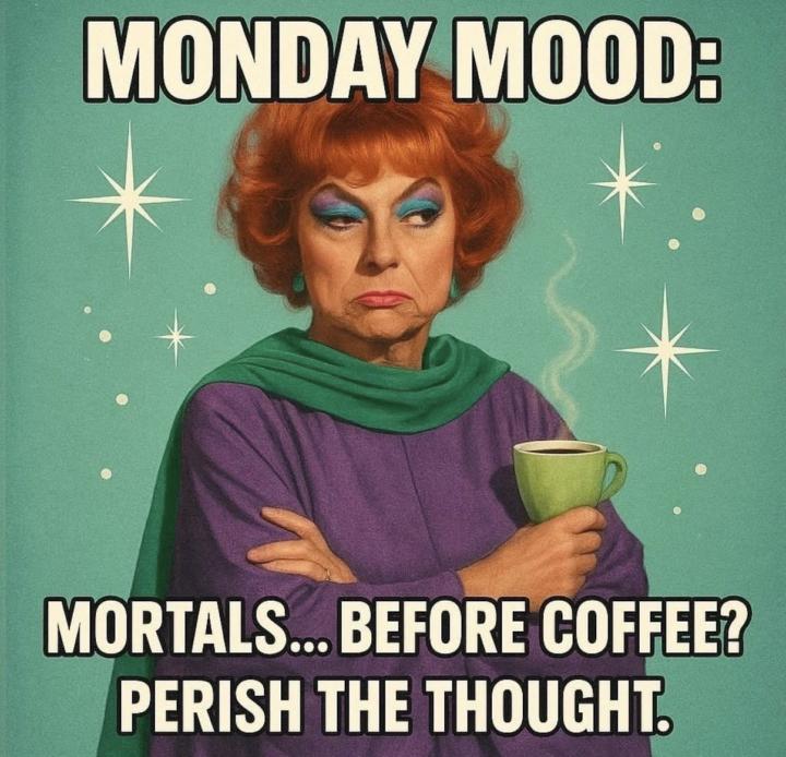 Monday (Moon-day) Morning Laugh