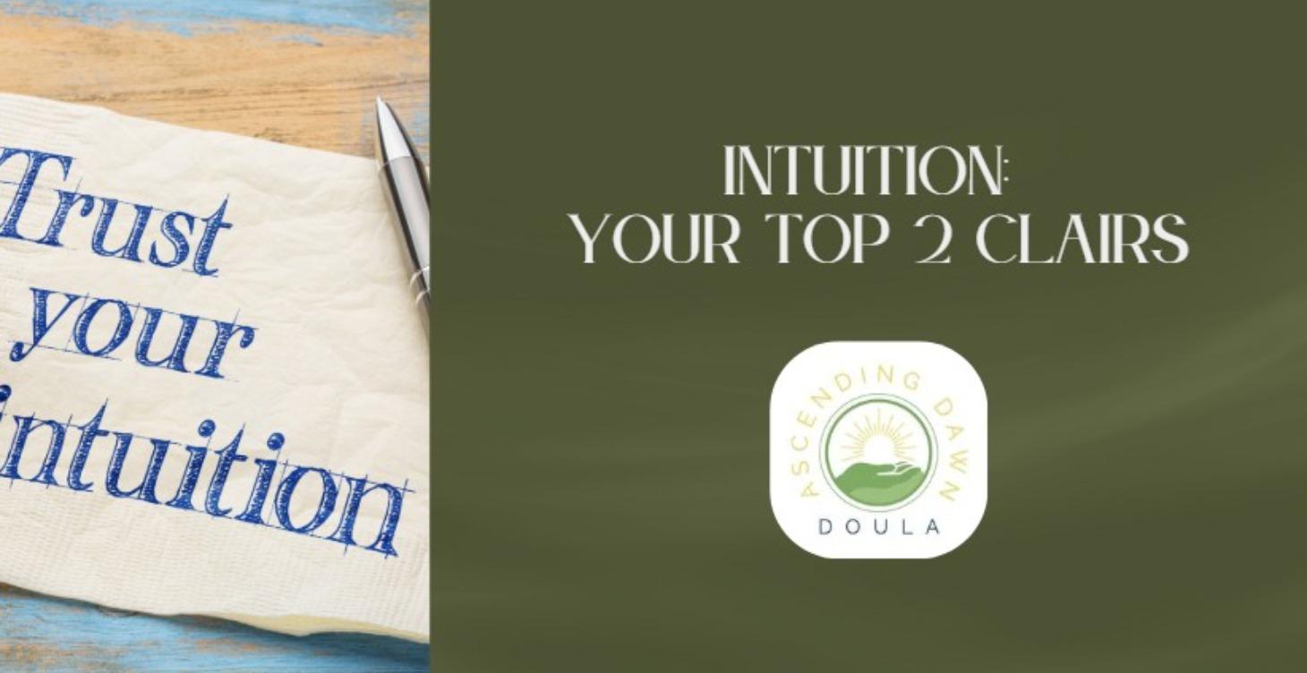Intuition: Your Top 2 Clairs
