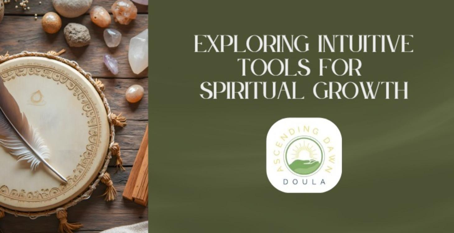 Exploring Intuitive Tools for Spiritual Growth