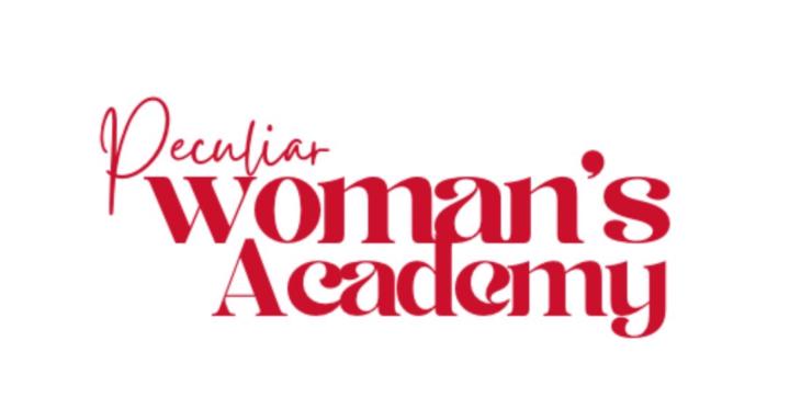 Peculiar Woman’s Academy