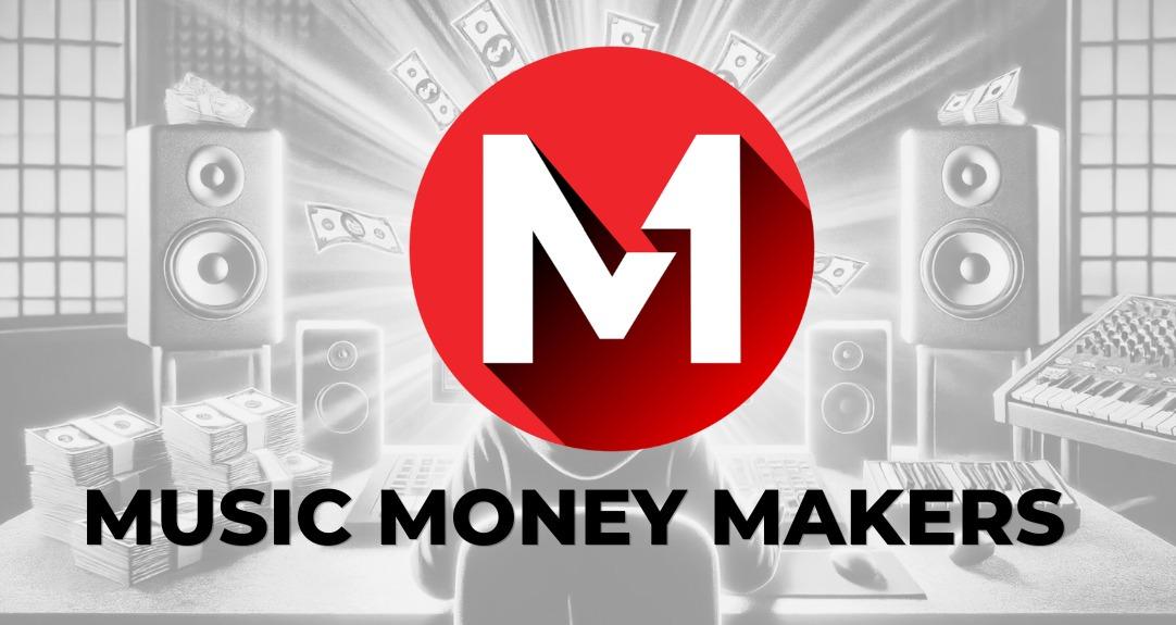 Music Money Makers