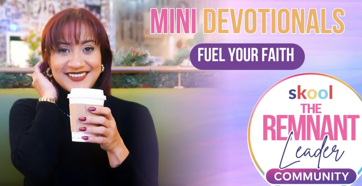 Mini Devotionals