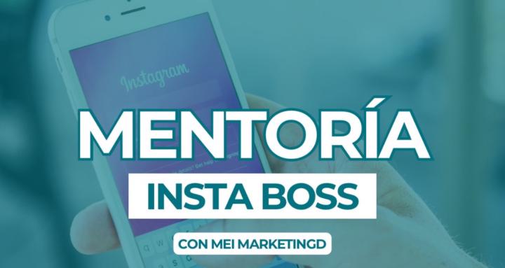 Curso de Mentoría Insta Boss