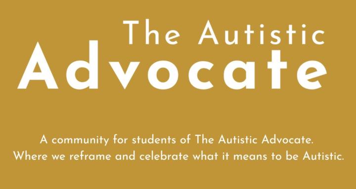 The Autistic Advocate