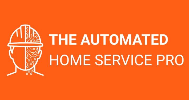 The Automated Home Service Pro