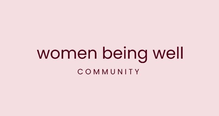 Women Being Well Community