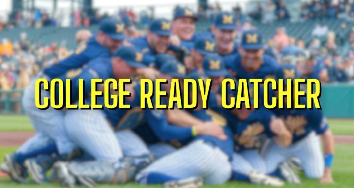 College Ready Catcher 🤝