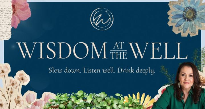 Wisdom at the Well