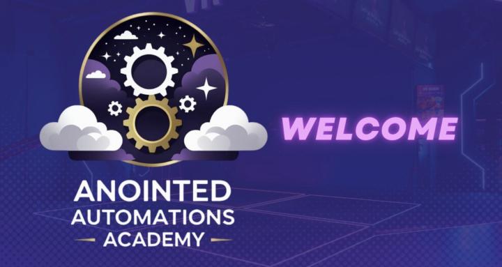 Anointed Automation Academy