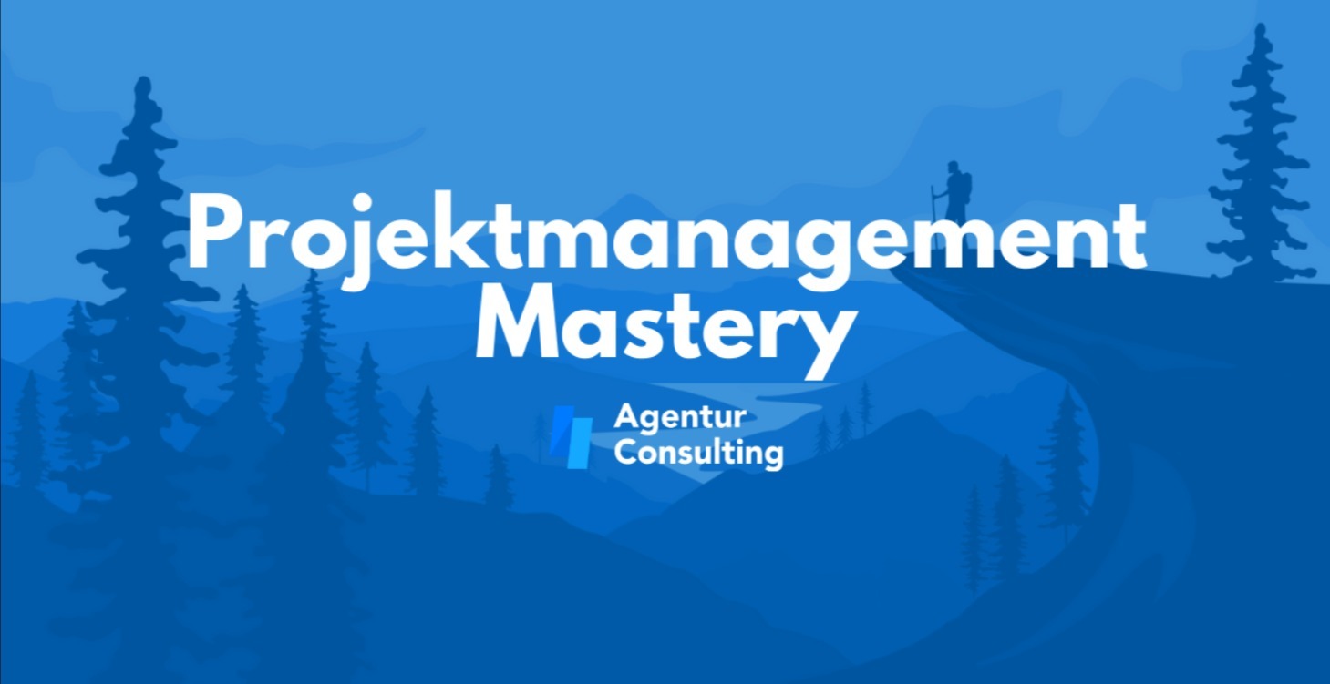 Projektmanagement Mastery