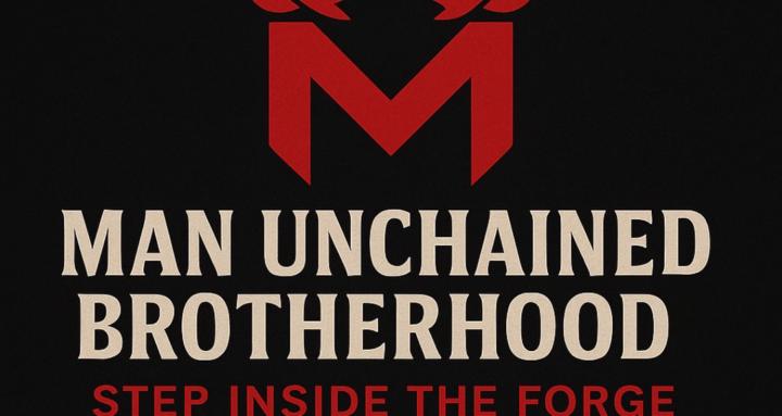 Man Unchained Brotherhood