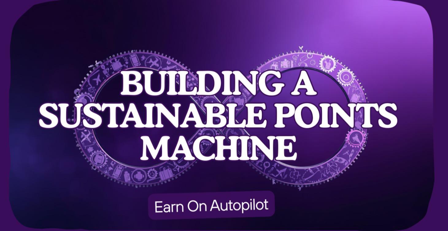 Module 5 Lesson 5: Building a Sustainable Points