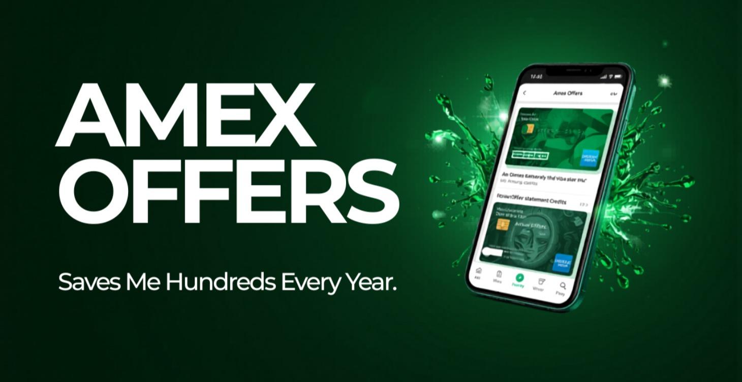 Module 3 Lesson 2: Amex Offers — Hundreds Per Year