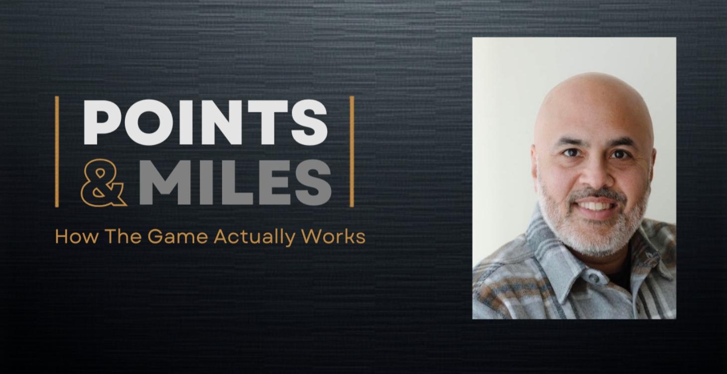 Module 1 Intro: The Points & Miles Game