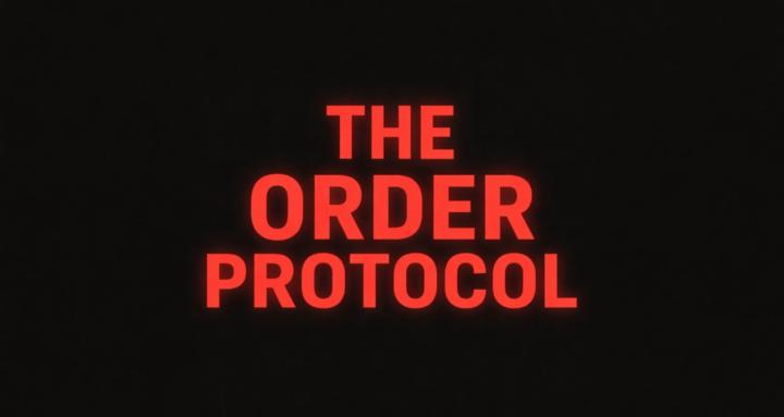The Order Protocol