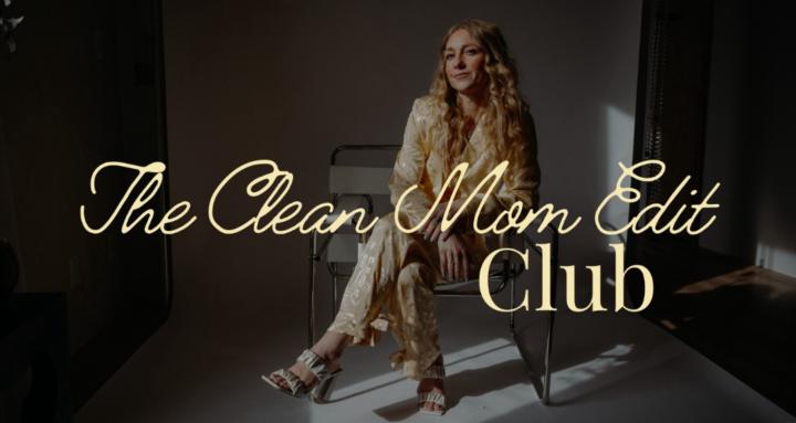 The Clean Mom Edit Club