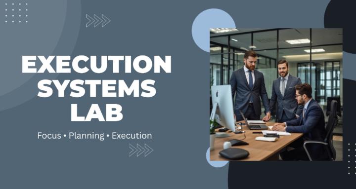 Execution Systems Lab