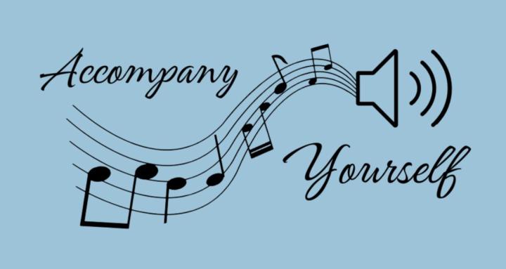 Accompany Yourself