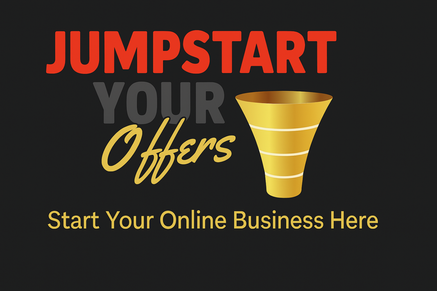 Jumpstart Your Offer