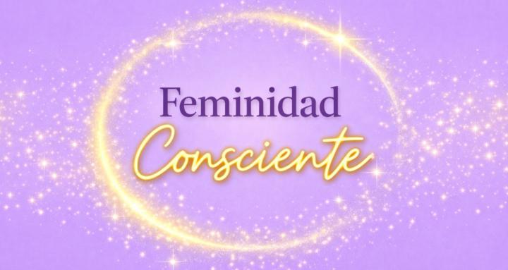 Feminidad Consciente
