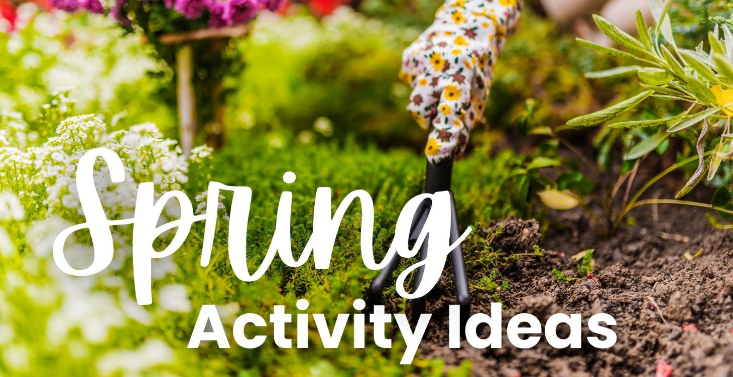 Spring Activities